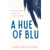 SLOVART A Hue of Blu | Marie-France Leger
