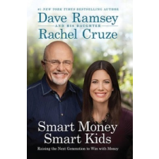  Smart Money Smart Kids – Dave Ramsey, Rachel Cruze idegen nyelvű könyv