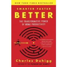  Smarter Faster Better – Charles Duhigg idegen nyelvű könyv