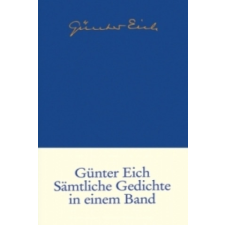  Sämtliche Gedichte in einem Band – Günter Eich, Jörg Drews idegen nyelvű könyv
