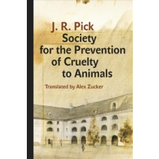  Society for the Prevention of Cruelty to Animals – Jiří Robert Pick idegen nyelvű könyv
