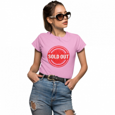  Sold Out lánybúcsú - Női Póló