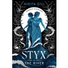 Solstice Books Styx: The River – Nikita Gill (Puha kötésű)