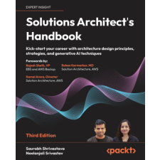  Solutions Architect's Handbook - Third Edition – Saurabh Shrivastava idegen nyelvű könyv