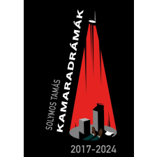Solymos Tamás - Kamaradrámák 2017-2024 egyéb könyv