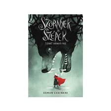 Soman Chainani - Szörnyek és Szépek gyermek- és ifjúsági könyv
