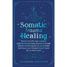  Somatic Trauma Healing idegen nyelvű könyv