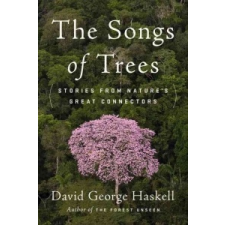  Songs Of Trees – David George Haskell idegen nyelvű könyv