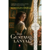 Sonsoles Ónega - Don Gustavo lányai