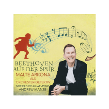 Sony Classical Malte Arkona - Orchester-Detektive: Beethoven auf der Spur! (Cd) klasszikus