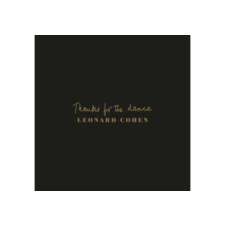 Sony Leonard Cohen - Thanks For The Dance (High Quality) (Vinyl LP (nagylemez)) rock / pop