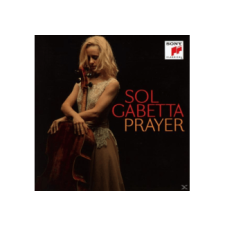 Sony Sol Gabetta - Prayer (Cd) klasszikus