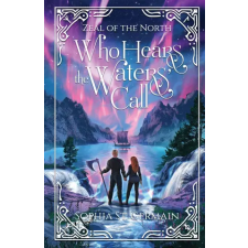 Sophia St. Germain Who Hears the Waters' Call | Sophia St. Germain idegen nyelvű könyv