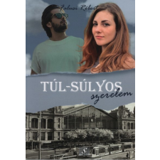 Soraya Kiadó Túl-súlyos szerelem regény