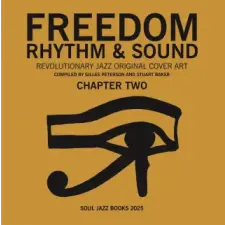 Soul Jazz Records Freedom, Rhythm and Sound: Chapter Two idegen nyelvű könyv