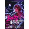 Sourcebooks Baby &amp; the Late Night Howlers (Standard Edition) | MOON KATHRYN