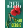 Sourcebooks Dear Debbie | Freida McFadden