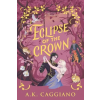 Sourcebooks Eclipse of the Crown (Standard Edition) | CAGGIANO AK