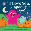 Sourcebooks I Love You, Spooky Boo! | Kathryn Selbert