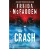 Sourcebooks, Inc The Crash | Freida McFadden