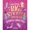 Sourcebooks My Big Sticker Dress-Up: Sparkle Sweeties | Louise Anglicas