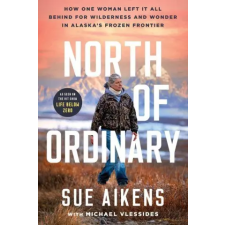 Sourcebooks North of Ordinary | AIKENS SUE egyéb könyv