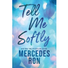 Sourcebooks Tell Me Softly