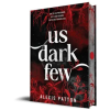 Sourcebooks Us Dark Few | Alexis Patton