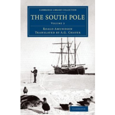  South Pole – Roald Amundsen,A. G. Chater idegen nyelvű könyv