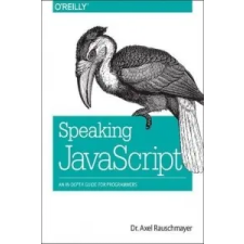  Speaking JavaScript – Axel Rauschmayer idegen nyelvű könyv