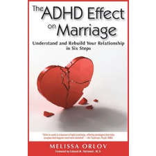 Specialty Press The Adhd Effect on Marriage | Melissa Orlov idegen nyelvű könyv