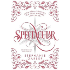  Spectacular - Ünnepi kisregény a CARAVAL világából - Díszkiadás gyermek- és ifjúsági könyv
