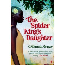  Spider King's Daughter – Chibundu Onuzo idegen nyelvű könyv