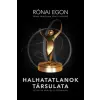 Spirit Publishing Halhatatlanok társulata