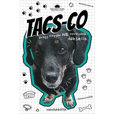 Spirodalmi Kiadó Tacs-Co, avagy hogyan ne neveljünk dakszlit egyéb e-könyv