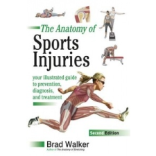 Sports Injuries – Brad Walker idegen nyelvű könyv