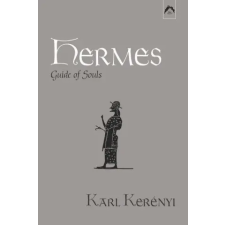 SPRING PUBN Hermes: Guide of Souls | Magda Kerényi,Murray Stein egyéb könyv