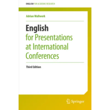 Springer, Berlin English for Presentations at International Conferences | Adrian Wallwork idegen nyelvű könyv