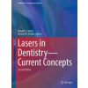 Springer, Berlin Lasers in Dentistry-Current Concepts | Donald J. Coluzzi,Steven P.A. Parker
