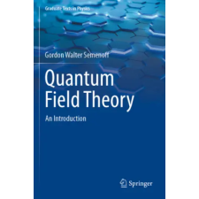 Springer, Berlin Quantum Field Theory | Gordon Walter Semenoff idegen nyelvű könyv