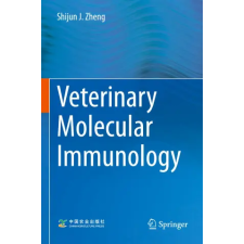 Springer Verlag GmbH Veterinary Molecular Immunology | Shijun J. Zheng egyéb könyv