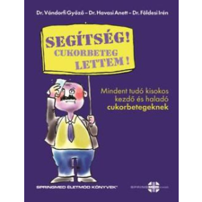 Springmed Kiadó Segítség! Cukorbeteg lettem! antikvárium - használt könyv