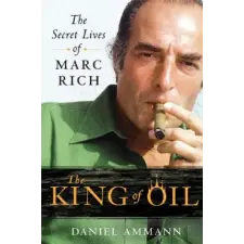 St Martin's Press King of Oil | Daniel Ammann egyéb könyv