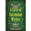 St. Martin's Publishing Group A Circle of Uncommon Witches | Crutcher,Paige