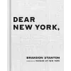 St. Martin's Publishing Group Dear New York | STANTON BRANDON