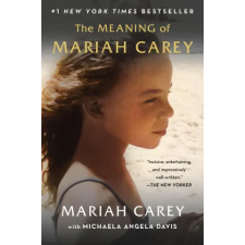 St. Martin's Publishing Group Meaning of Mariah Carey | Mariah Carey egyéb könyv