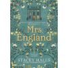 Stacey Halls - Mrs. England