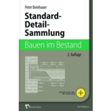 Standard-Detail-Sammlung Bauen im Bestand, m. CD-ROM – Peter Beinhauer idegen nyelvű könyv