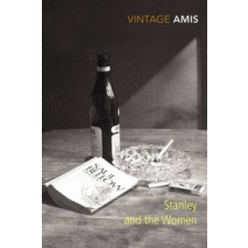Stanley And The Women – Kingsley Amis idegen nyelvű könyv