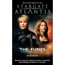  STARGATE ATLANTIS The Furies (Legacy book 4) idegen nyelvű könyv